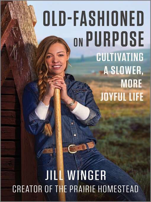 Title details for Old-Fashioned on Purpose by Jill Winger - Available